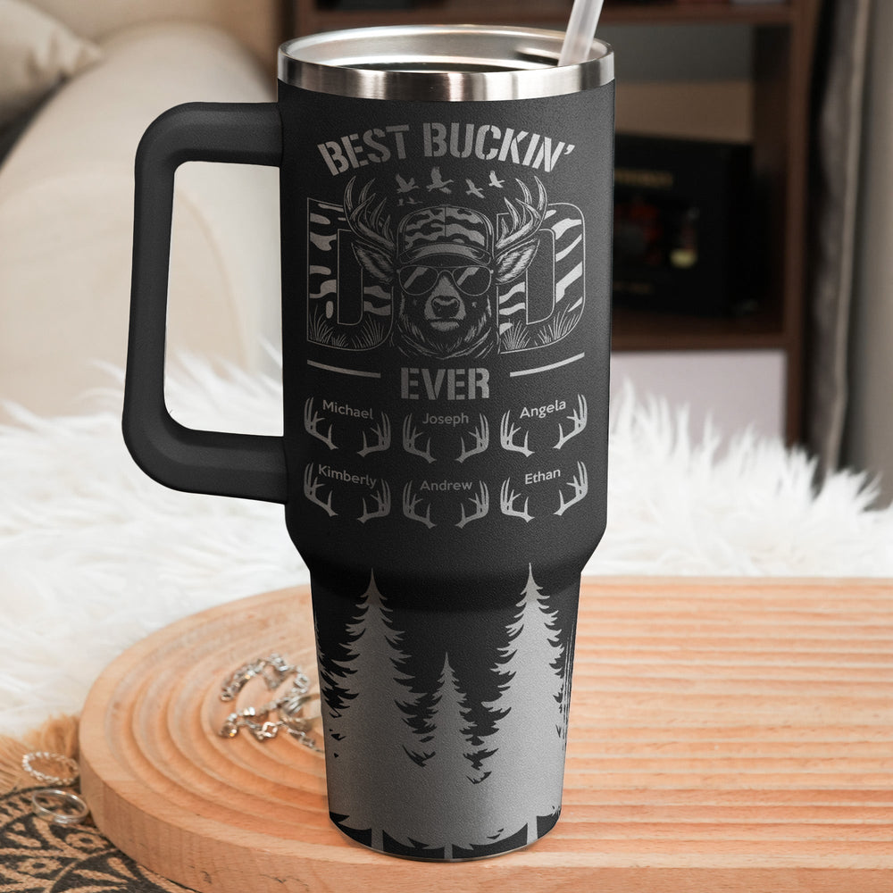Father's Day Gifts, Best Buckin' Dad Ever Custom Kids Names - Personalized 40oz Tumbler