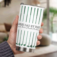 Best Dad By Par Custom Name Golf Dad - Personalized Tumbler Cup