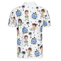 Best Dad Ever Custom Cute Kid Face Father's Day Gift For Dad, Husband, Grandpa - Personalized Polo Shirt | Funny Family Gift For Him