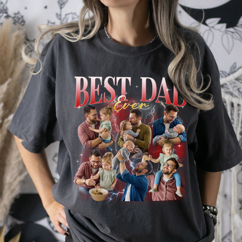 Best Dad Ever Custom Photo - Personalized Shirt