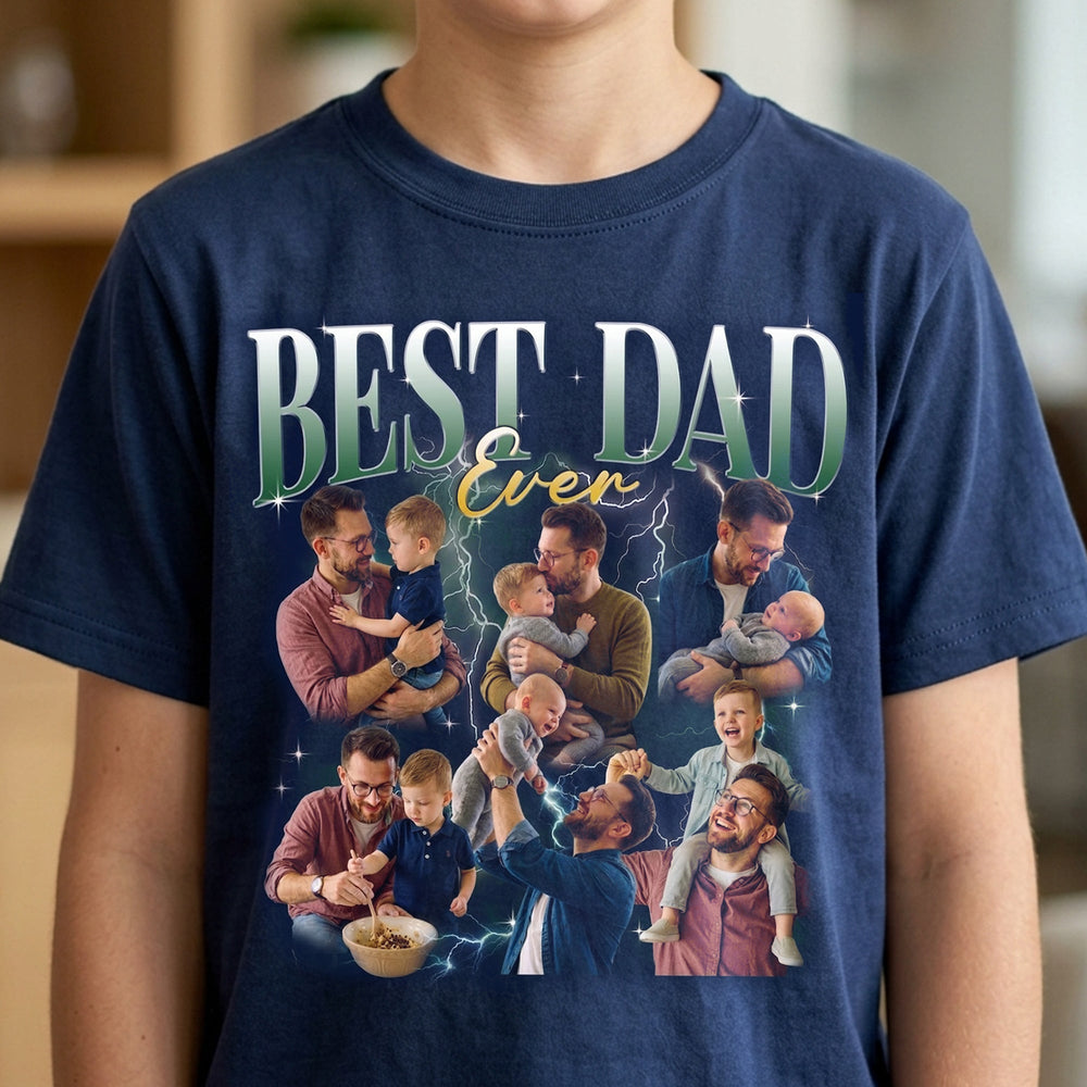 Best Dad Ever Custom Photo - Personalized Shirt