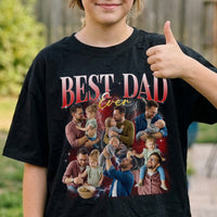 Best Dad Ever Custom Photo - Personalized Shirt
