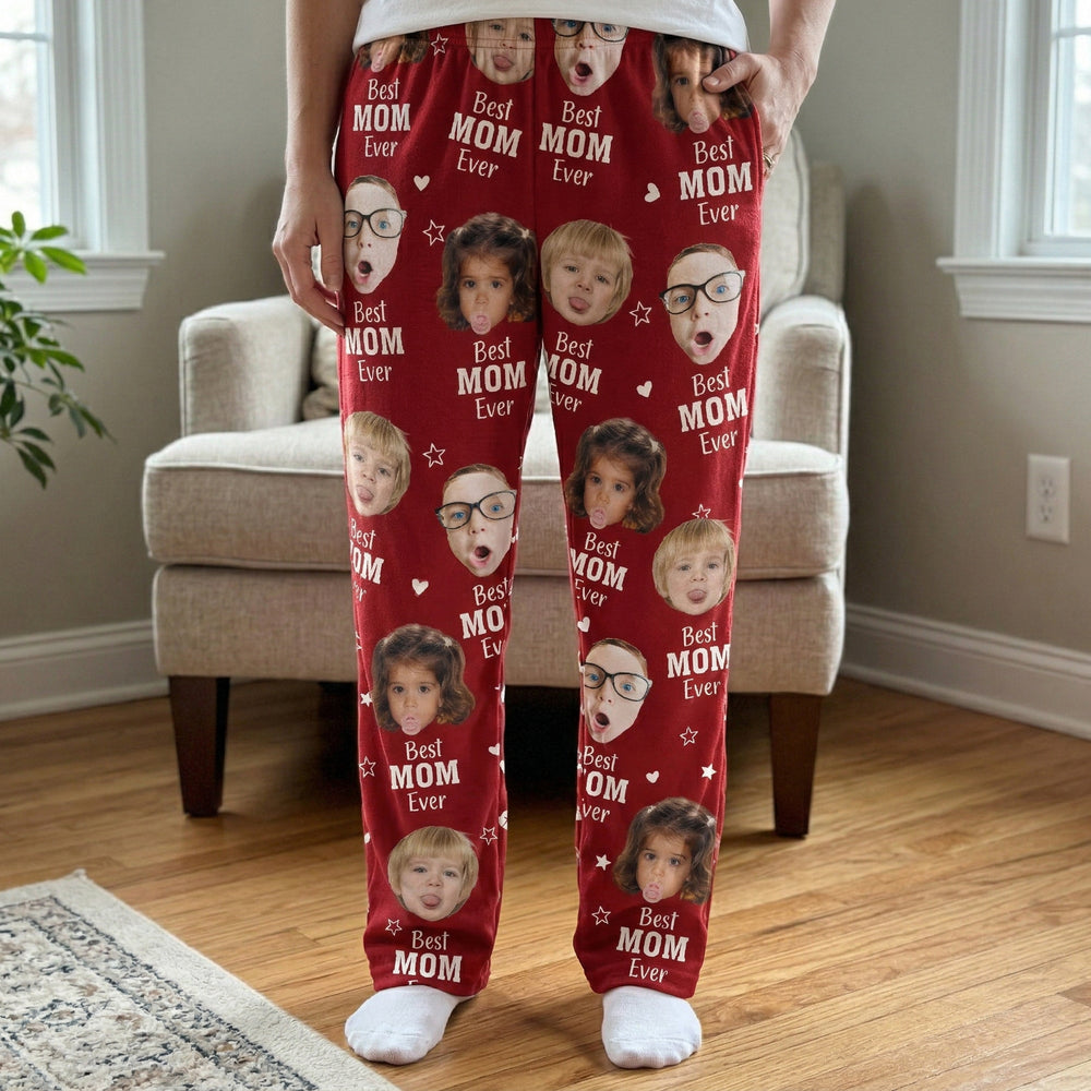Best Mom Ever Gift For Mom Custom Kids Faces - Personalized Lounge Pants