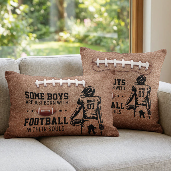 Born With Football In Their Souls - Personalized Pillow Cover