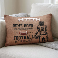 Born With Football In Their Souls - Personalized Pillow Cover
