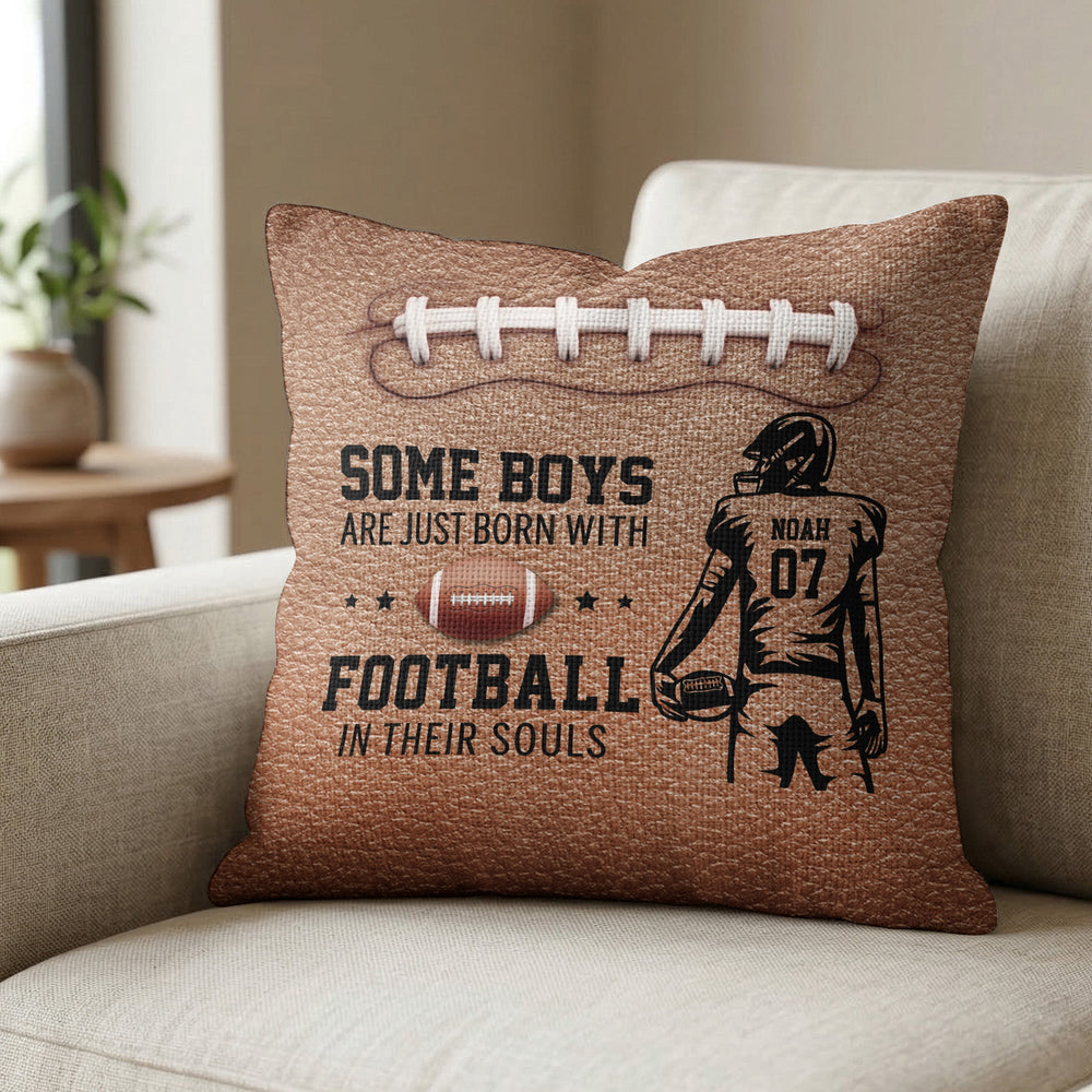Born With Football In Their Souls - Personalized Pillow Cover