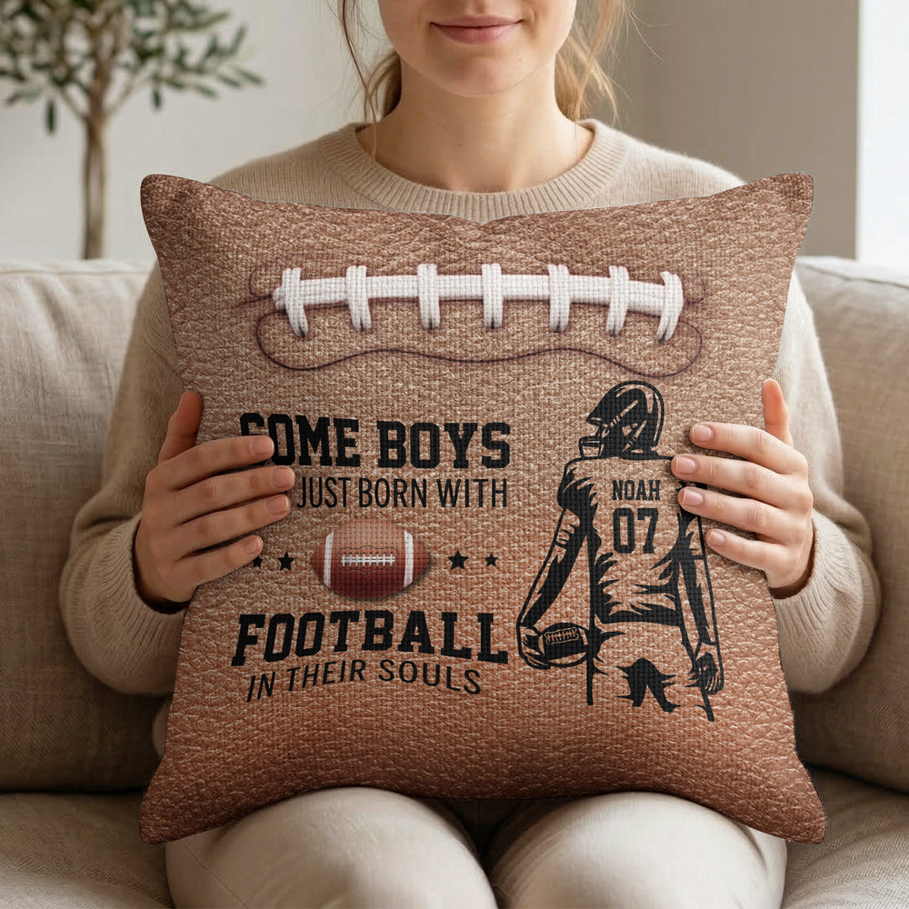 Born With Football In Their Souls - Personalized Pillow Cover