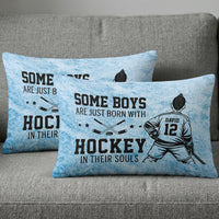 Born With Hockey In Their Souls - Personalized Pillow Cover
