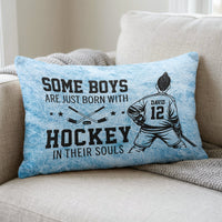 Born With Hockey In Their Souls - Personalized Pillow Cover
