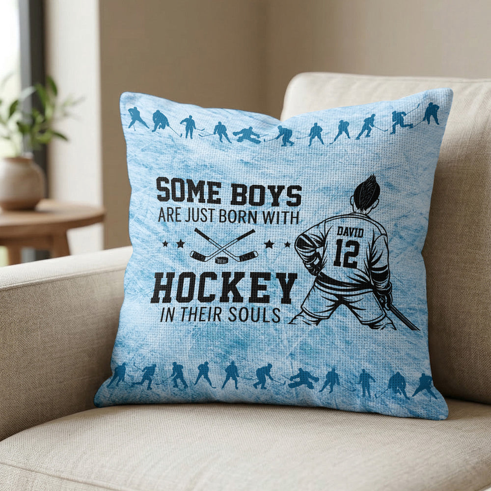 Born With Hockey In Their Souls - Personalized Pillow Cover