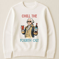 Chill The Fourth Out - Personalized Shirt