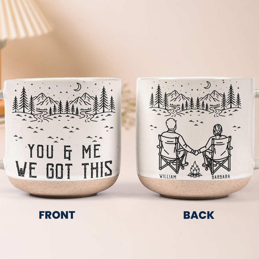 You & Me We Got This – Personalized Couple Mug