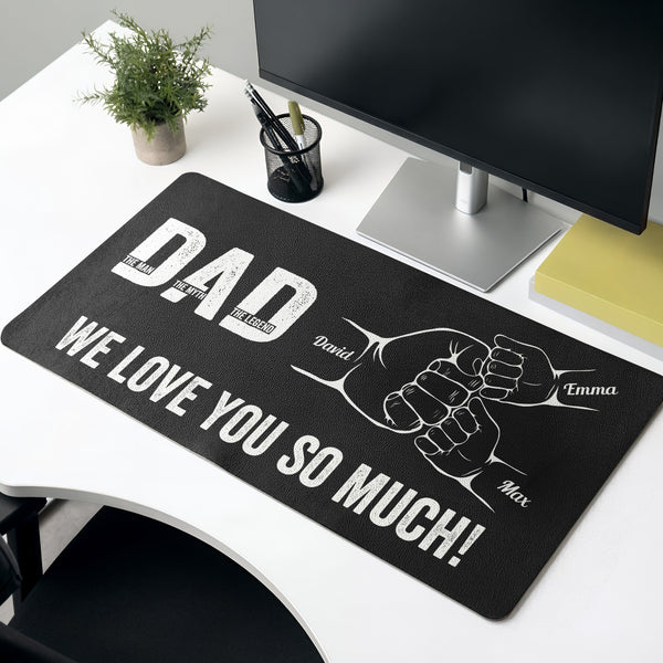 Dad The Man The Myth The Legend Father's Day Gift For Dad, Husband - Personalized Desk Mat