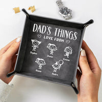 Daddy Empty Your Pockets - Daddy's Things Love From Kids - Personalized Valet Tray
