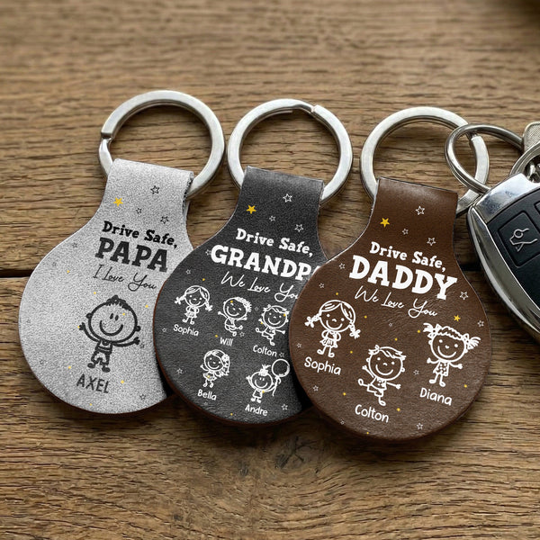 Drive Safe, Daddy Mommy Papa Grandma We Love You - Doodle Kids - Personalized Keychain