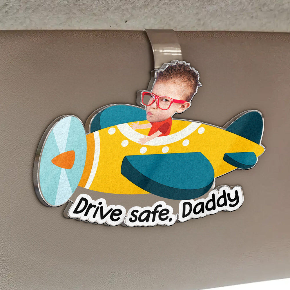 Father's Day Gifts, Drive Safe, Daddy, Papa, Mommy, Grandma - Custom Kids' Face - Personalized Car Visor Clip