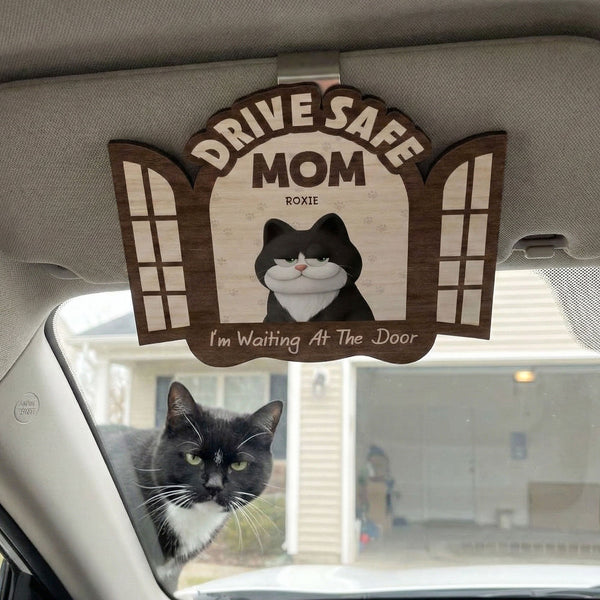 Drive Safe! We’re Waiting At The Door - Personalized Wooden Car Visor Clip