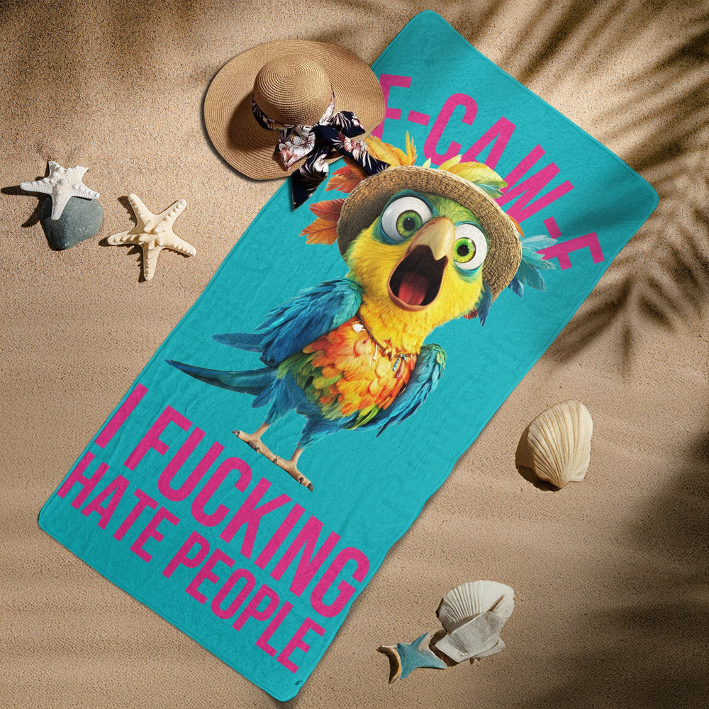 F-Caw-F I F*cking Hate People - Personalized Beach Towel