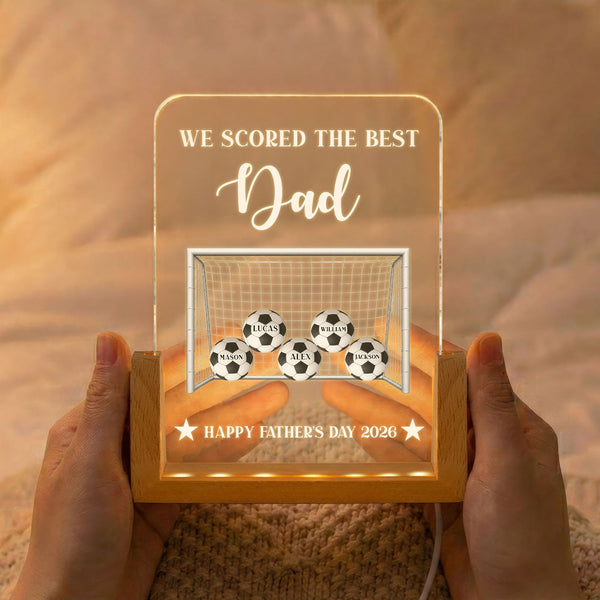 Soccer Dad We Scored The Best Dad Daddy - Personalized Night Light
