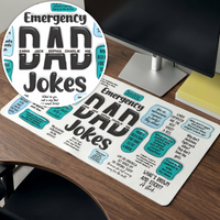 Father's Day Gifts, Emergency Dad Jokes - Personalized Desk Mat