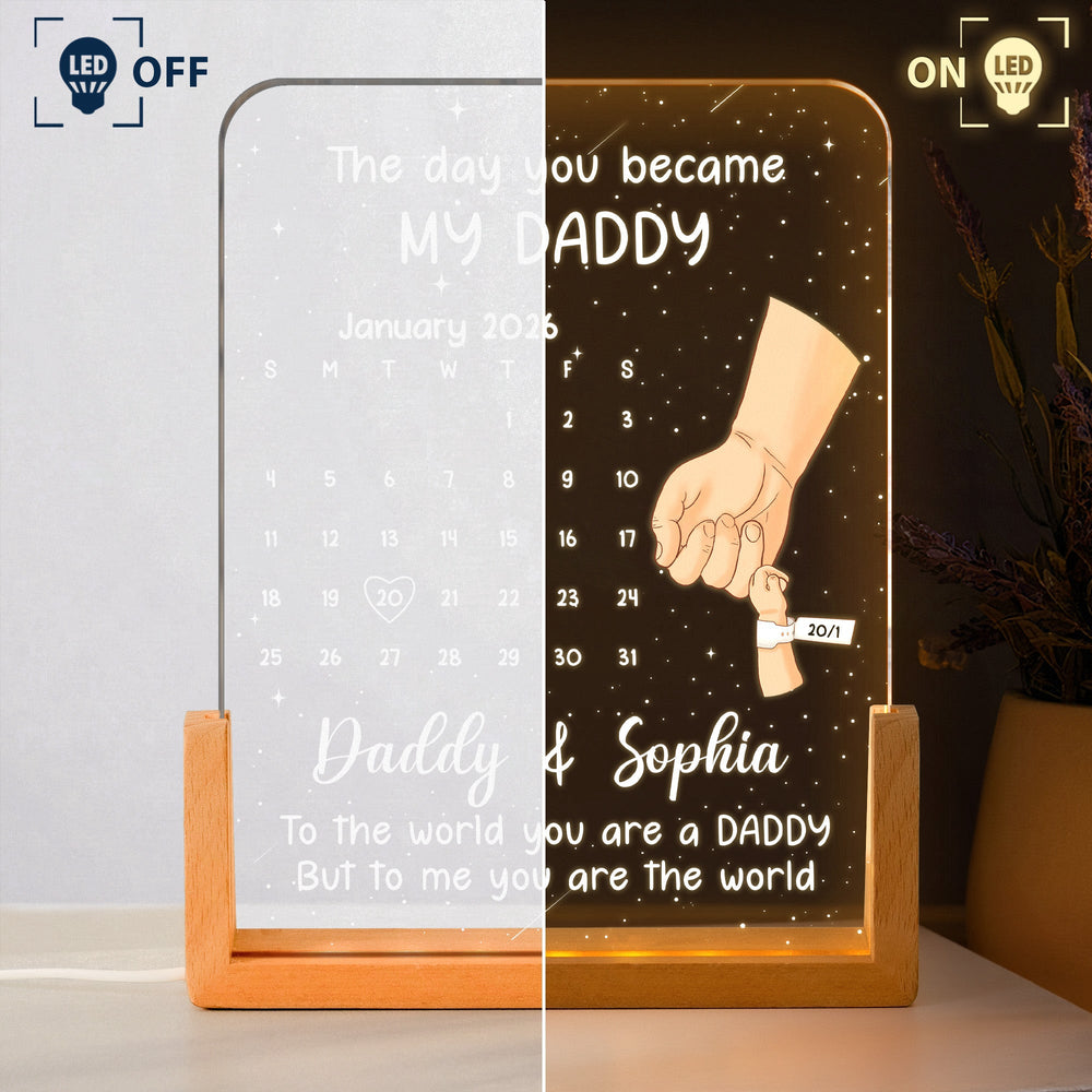 Father's Day Gifts, First Father's Day Gift - The Day You Became My Daddy - Custom Calendar - Personalized Night Light | Meaningful Gift For New Dad