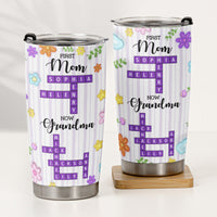 First Mom Now Grandma - Personalized Tumbler