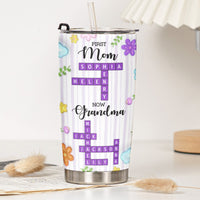 First Mom Now Grandma - Personalized Tumbler