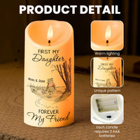 First My Daughter Forever My Friend Gift For Daughter, Niece - Personalized Candles