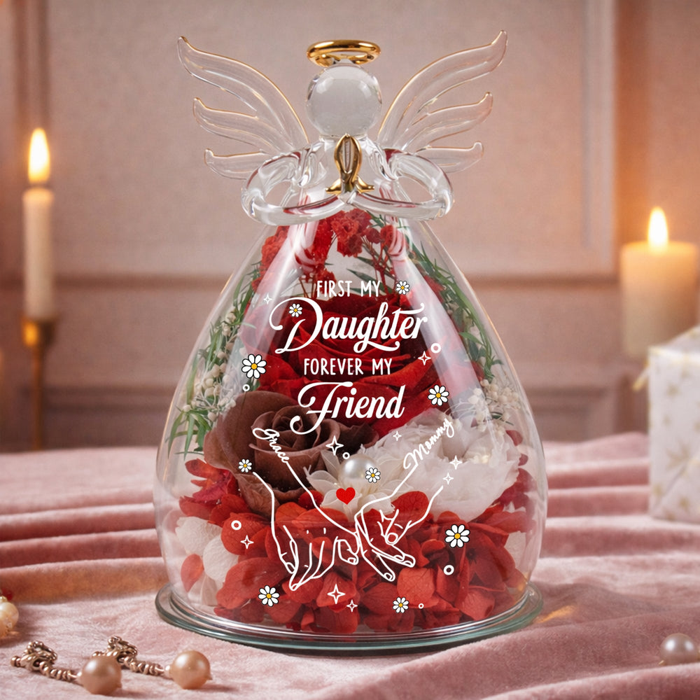 First My Daughter, Forever My Friend - Personalized Flower In Glass Angel Figurines