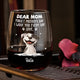 Forget Mother's Day I Woof You Every Day - Personalized Wine Glass
