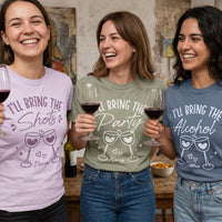 Friendship I'll Bring The Funny Group Tee - Personalized Comfort Tee