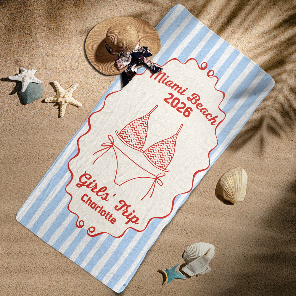 Girl Trip Bikini Gift For Her, Friends, Sisters - Personalized Beach Towel | Fun Summer Vacation Gift For Besties