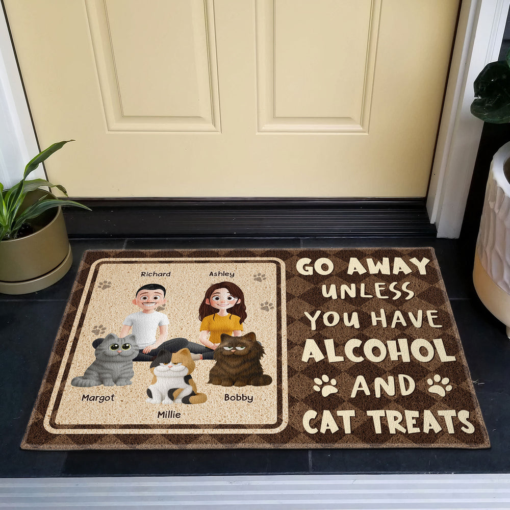 Go Away Unless You Have Alcohol And Cat Treats - Personalized Doormat