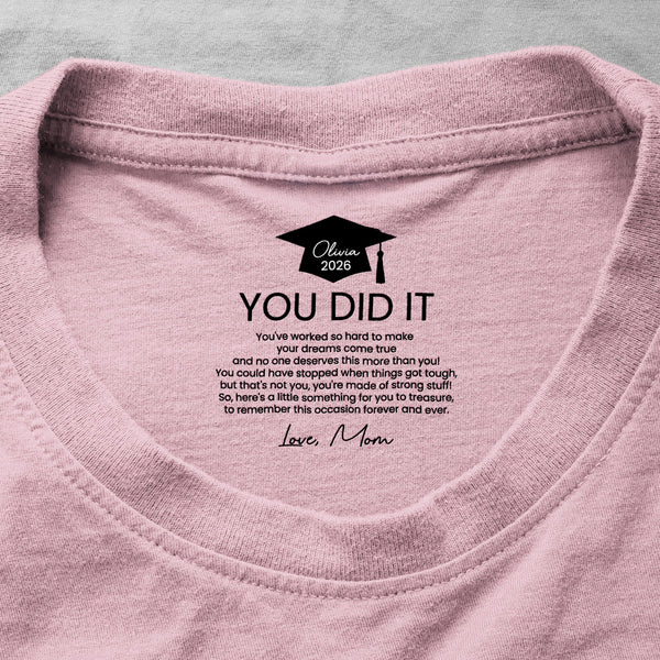 Graduation Gifts Hidden Message For Graduated Son, Daughter - Personalized Shirt