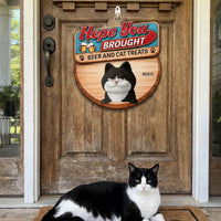 Hope You Brought Alcohol And Dog Treats - New Version - Personalized Wood Sign