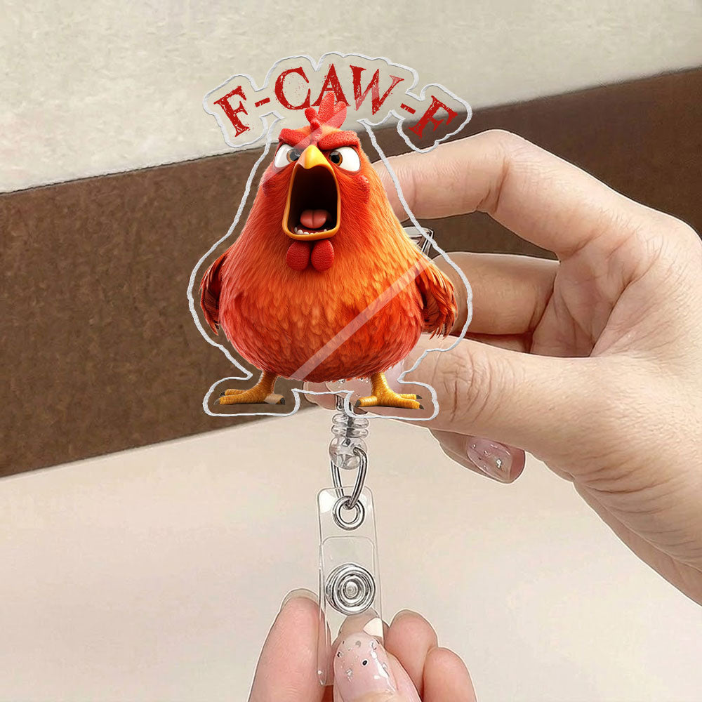Humorous F-Caw-F For Coworkers, Friends, Funny Team Gifts - Personalized Acrylic Badge Reel