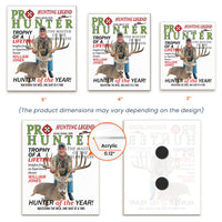 Personalized Hunter of the Year Acrylic Magnet, Custom Photo Fridge Magnet Hunting Gift for Him