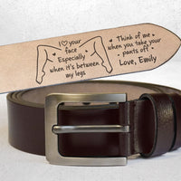 I Love Your Face Between My Legs - Personalized Engraved Leather Belt