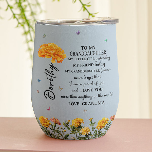 I Am So Proud Of You And I Love You Gift For Daughter - Personalized Wine Tumbler