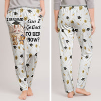 I Graduated Can I Go Back To Bed Now - Personalized Lounge Pants
