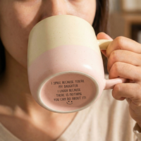 I Smile Because You're My Daughter - Personalized Mug