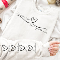 I Wear My Heart On My Sleeve Mother's Day Gift For Mom, Grandma, Auntie Ver 2 - Personalized Sweatshirt