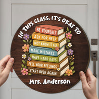 In This Class, It's Okay To - Personalized Wood Sign