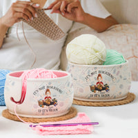 It's Not Hoarding If It's Yarn - Personalized Yarn Bowl