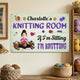 Knitting Room, Crochet Room - Personalized Metal Sign