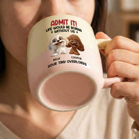 Life Would Be Boring Without Us - Personalized Two-Tone Mug