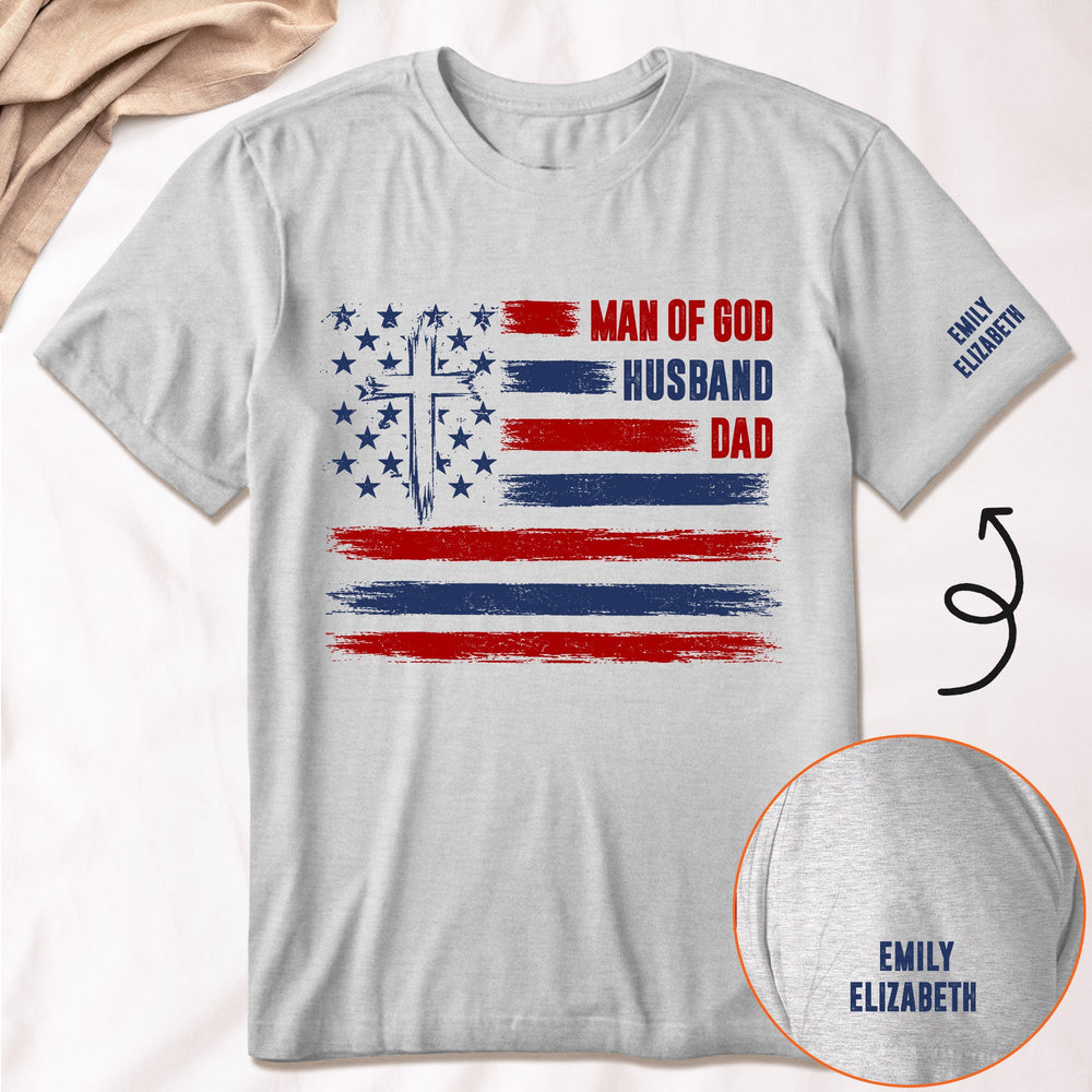 Man Of God, Husband, Dad, Papa Kids' Names Sleeve - Personalized Shirt