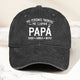My Favorite People Call Me Personalized For Papá Pai, Nonno & More - Personalized Cap
