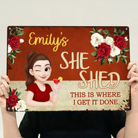 She Shed Sign For Gardening, Craft Room, Reading - Personalized Metal Sign