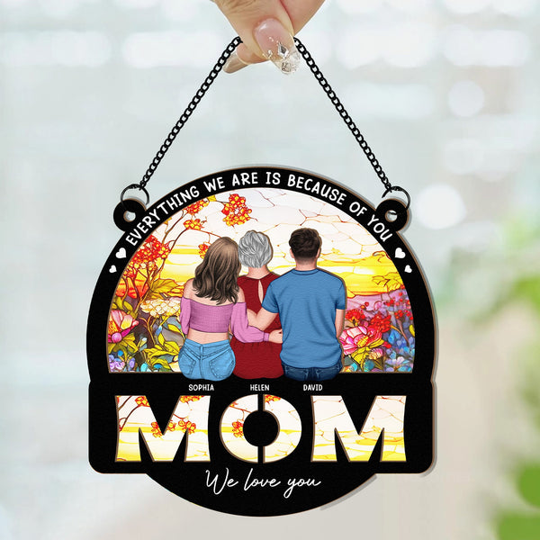 Mom We Love You Mother's Day Gift For Her Ver 2 - Personalized Window Hanging Suncatcher